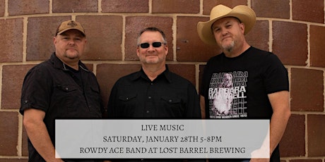 Live Music by Rowdy Ace Band at Lost Barrel Brewing