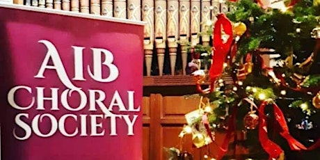 AIB Choral Society - Christmas Concert 2022
