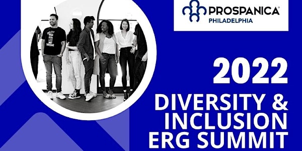 Prospanica's 5th annual Diversity & Inclusion ERG Summit