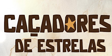 Imagem principal de Caçadores de Estrelas