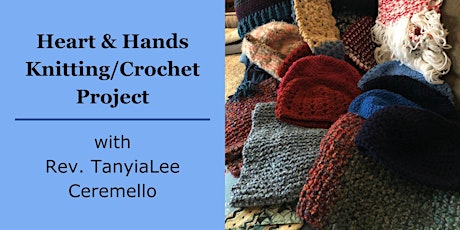 Heart & Hands Knitting/Crochet Project
