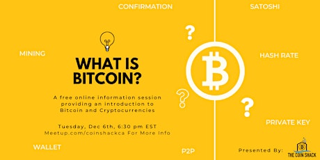 What Is Bitcoin? - ONLINE EVENT