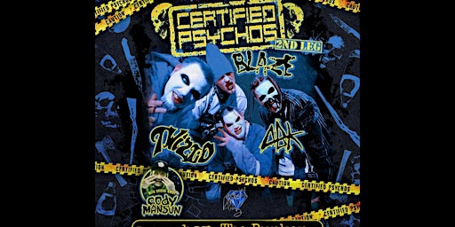 Certified Psychos Tour w/ Twiztid, Blaze, ABK+More