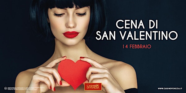 Cena di San Valentino - Ca' Noghera, 14 febbraio 2018