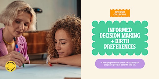 Informed Decision Making & Birth Preferences | Online Workshops