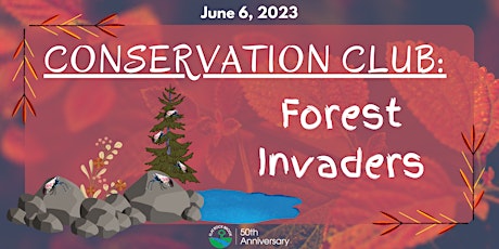 Conservation Club: Forest Invaders