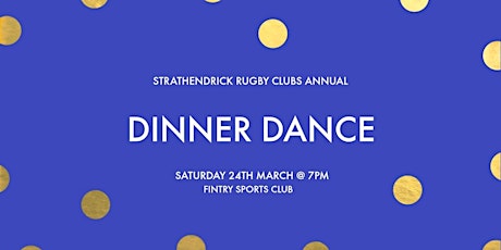 Strathendrick Rugby Dinner Dance primary image