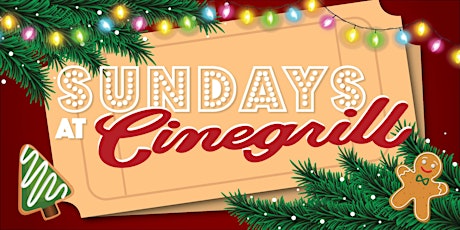 Sundays at Cinegrill - Holiday Edition