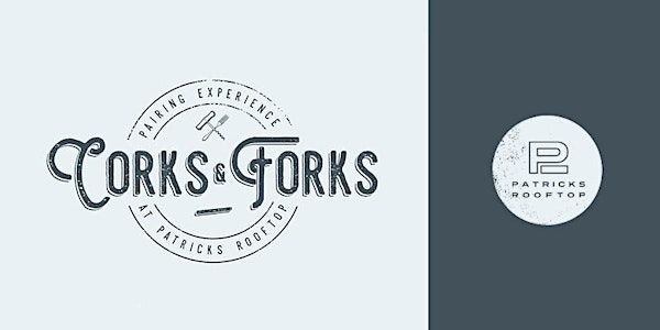 Corks & Forks @ Patrick's Rooftop