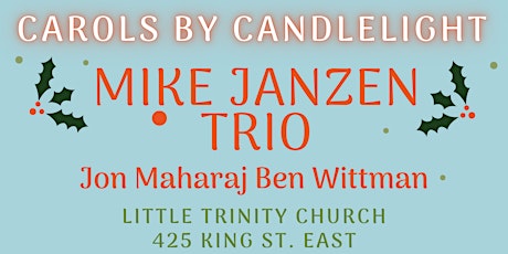 Carols By Candlelight with Mike Janzen and Friends
