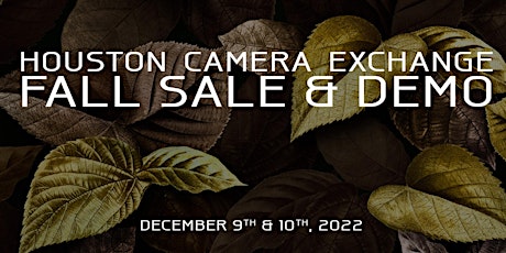 Houston Camera Exchange Fall Sale & Demo
