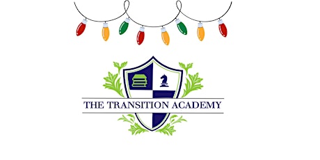 The Transition Academy Holiday Celebration