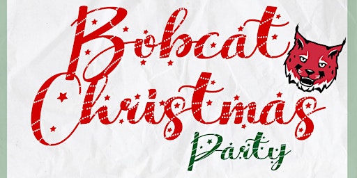 Bobcat Christmas Party