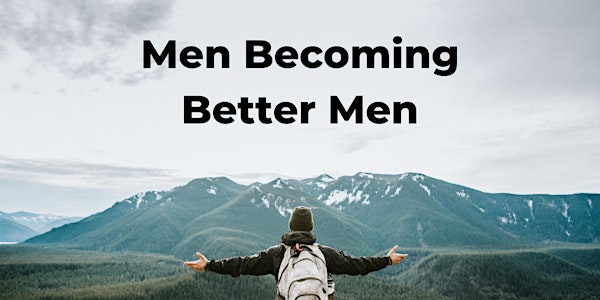Men's Group - Grounded Masculinity