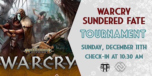 WarCry Sundered Fate Tournament