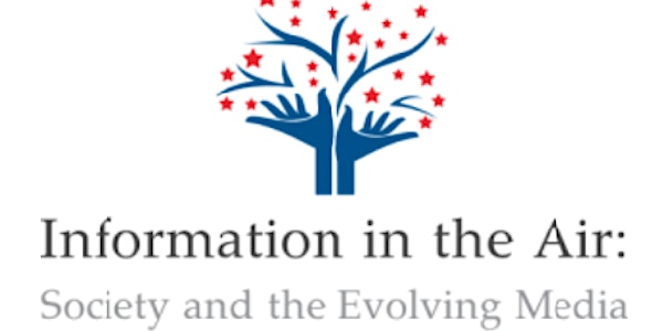 Information in the Air: Society and the Evolving Media