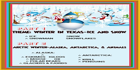 K-5th THEME: WINTER WEATHER IN TEXAS-Ice and Snow