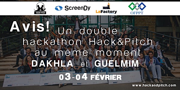 Hack & Pitch Hackathon @OFPPT GUELMIM By ScreenDy
