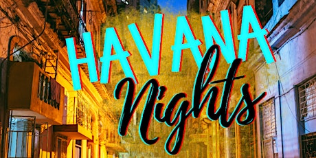 HAVANA NIGHTS - A Brazilian celebration dinner