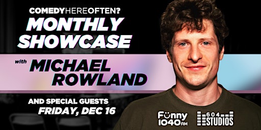 Comedy Here Often? Monthly Showcase | Live Stand-Up Comedy