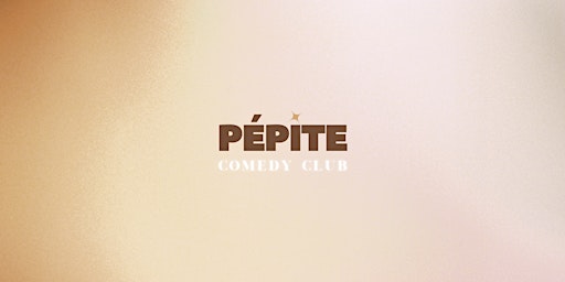 Pépite Comedy Club