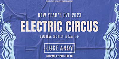 Electric Circus - Free NYE Party