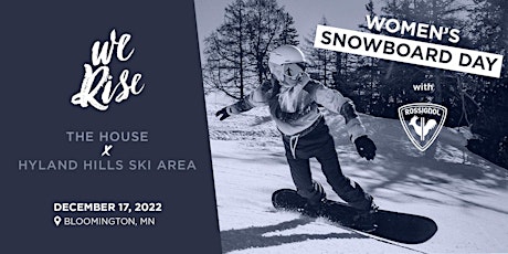 Hauptbild für Rossignol X The House Women's Snowboard Day!