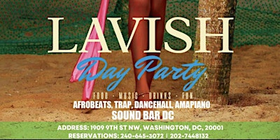 LAVISH+DAY+PARTY
