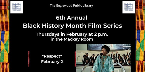 6th Black History Month Film Series