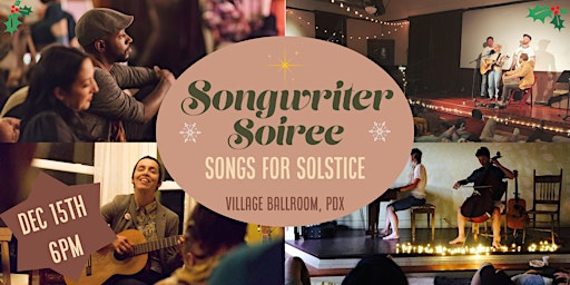 Songwriter Soiree 116: Songs for the Solstice