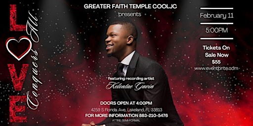 “Love Conquers All” Valentine’s Day Event Featuring Kelontae Gavin