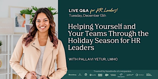Helping Yourself and Your Teams Through the Holiday Season for HR Leaders