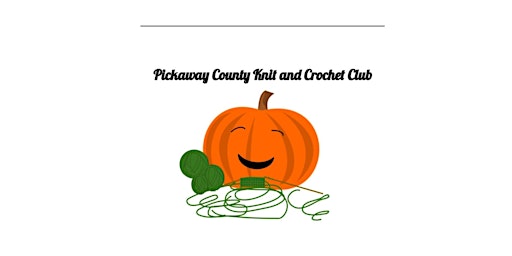 Imagem principal do evento Pickaway County Knit & Crochet Club