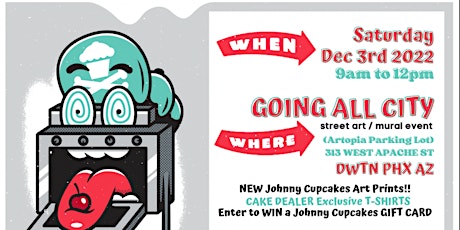 Johnny Cupcakes x Going All City Pop Up Shop - Downtown PHX