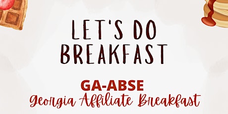 Georgia Alliance of Black School Educators Affiliate Breakfast