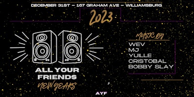 All Your Friends: NYE