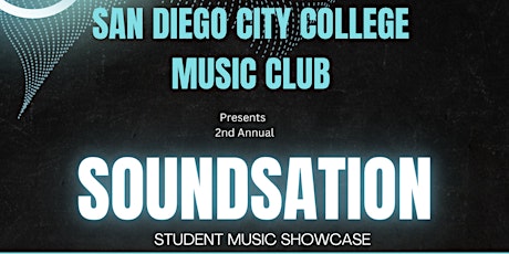 City College Music Club Presents: SOUNDSATION Student Music Showcase