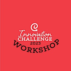 Innovation Challenge Workshop