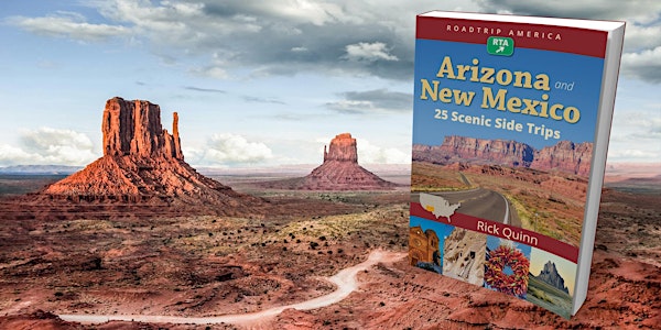 Discussion & Book Signing! Arizona & New Mexico: 25 Scenic Side Trips