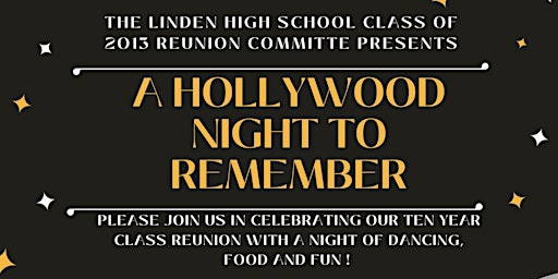 Linden High School Class of 2013: 10 Year Class Reunion