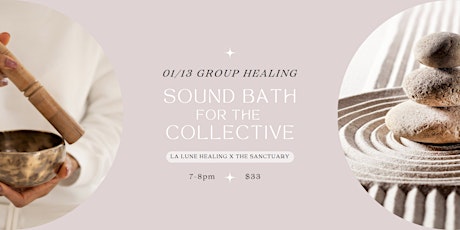 Monthly Group Sound Bath - Healing for the Collective