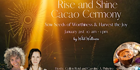 Rise & Shine Cacao Ceremony