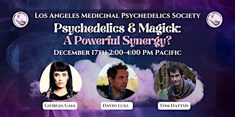 Psychedelics and Magick: A Powerful Synergy?