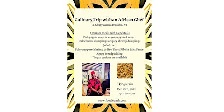 Culinary trip with an African Chef