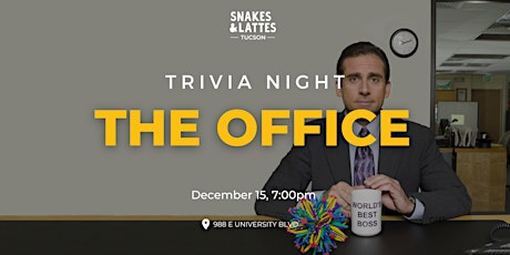 The Office Trivia Night at Snakes & Lattes Tucson (USA)