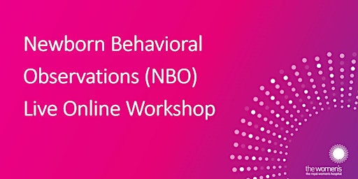 Newborn Behavioural Observations (NBO)High Risk Infants ONLINE  -  OCT 2024  primärbild