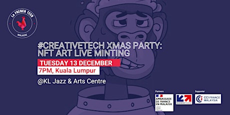 #CreativeTech Xmas Party: NFT Art Live Minting
