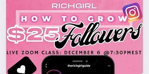 How To Grow Your Instagram Following: The Rich Girl Way