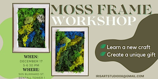 Moss Frame Workshop - December 17