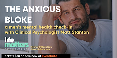 The Anxious Bloke - a men's mental health check-in